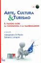 DI PAOLO-LONGONI, Arte, cultura & turismo