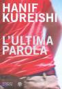 KUREISHI HANIF, L