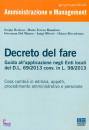 BEDESSI - OLIVERI -, Il Decreto del fare