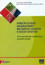 DEGANI - LOPEZ - ..., Principi di Risk Management nei Servizi Sanitari