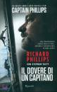 PHILLIPS RICHARD, Il dovere di un capitano