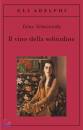 NEMIROVSKY IRENE, Il vino della solitudine