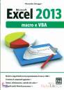 SALVAGGIO ALESSANDRA, Microsoft excel 2013 macro e VBA