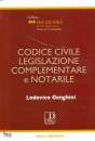 GENGHINI LODOVICO, Codice civile legislazione complementare /notarile