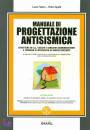 FATTORI - SPATTI, Manuale di progettazione antisismica