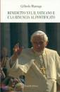 MARENGO GILFREDO, Benedetto XVI il Vaticano II e la rinuncia