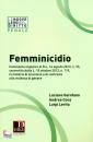 GAROFANO CONZ LEVITA, Femminicidio