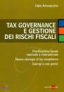 ANTONACCHIO FABIO, Tax governance e gestione dei rischi fiscali