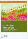 immagine di Crescere e credere