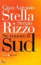 STELLA-RIZZO, Se muore il Sud