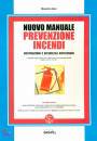 ALEO MASSIMO, Nuovo manuale prevenzione incendi