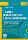 MASCIA ALBERTO, Il codice della mediazione e della conciliazione