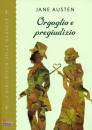 AUSTEN JANE, Orgoglio e pregiudizio