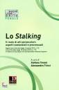 TOVANI - TRINCI, Lo stalking