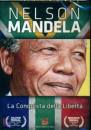immagine di Nelson Mandela la conquista della liberta
