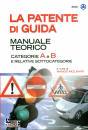 MOLINARI NANDO, Patente di guida. Manuale teorico categorie A e B