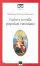 BERNONI DOMENICO, Fiabe e novelle popolari veneziane