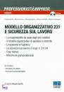 GENTILI - ARENA -..., Modello organizzativo 231 e sicurezza sul lavoro