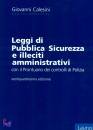 CALESINI GIOVANNI, Leggi di pubblica sicurezza illeciti amministrativ