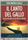 immagine di Il canto del gallo Libro + dvd