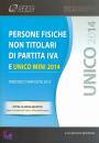 ZANIN--IOVINE, UNICO 2014 Persone fisiche non titolari part. IVA