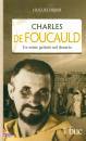 DIDIER HUGUES, Charles de Foucauld