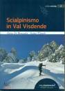 DE BERNARDIN-RIZZATO, Scialpinismo in Val Visdende