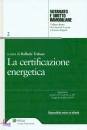 TRABACE RAFFAELE, La certificazione energetica