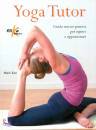 immagine di Yoga tutor. Guida teorico-pratica
