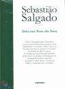 SALGADO SEBASTIAO, Dalla mia terra alla terra