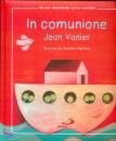 VANIER JEAN, In comunione