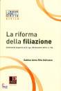 GALLUZZO RITA SABINA, La riforma della filiazione