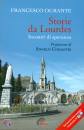 DURANTE FRANCESCO, Storie da Lourdes