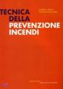 AMICO - BELLOMIA, Tecnica della prevenzione incendi