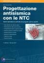 BOSCOLO BIELO MARCO, Progettazione antisismica con le NTC