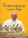 DONIN-FERREIROS, Francesco nostro Papa
