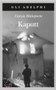 MALAPARTE CURZIO, Kaputt