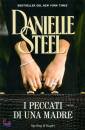 STEEL DANIELLE, I peccati di una madre