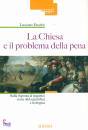 EUSEBI LUCIANO, La chiesa e il problema della pena