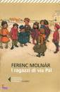 MOLNAR FERENC, Ragazzi di via pal