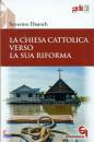 DIANICH SEVERINO, La chiesa cattolica verso la sua riforma