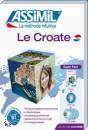 , Le Croate - Collection Sans Peine - libro + CD