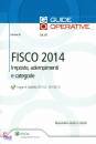 IPSOA, Fisco 2014 Imposte adempimenti e categorie