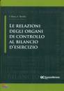 BAVA - DEVALLE, Le relazioni degli organi di controllo