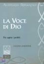 SPREAFICO AMBROGIO, La voce di Dio Per capire i profeti