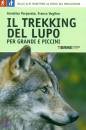 PORPORATO - VOGLINO, Il trekking del lupo per grandi e piccini