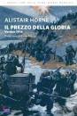 Horne Alistair, il prezzo della gloria