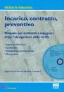LANZA CARLO, Incarico contratto preventivo (parcelle)