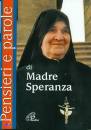 EDIZIONI PAOLINE, Pensieri e parole di Madre Speranza