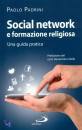 PADRINI PAOLO, Social network e formazione religiosa